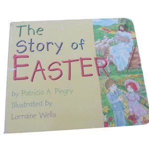 The Story of‎ Easter by Pingry, Patricia A. Hardcover Kids Book